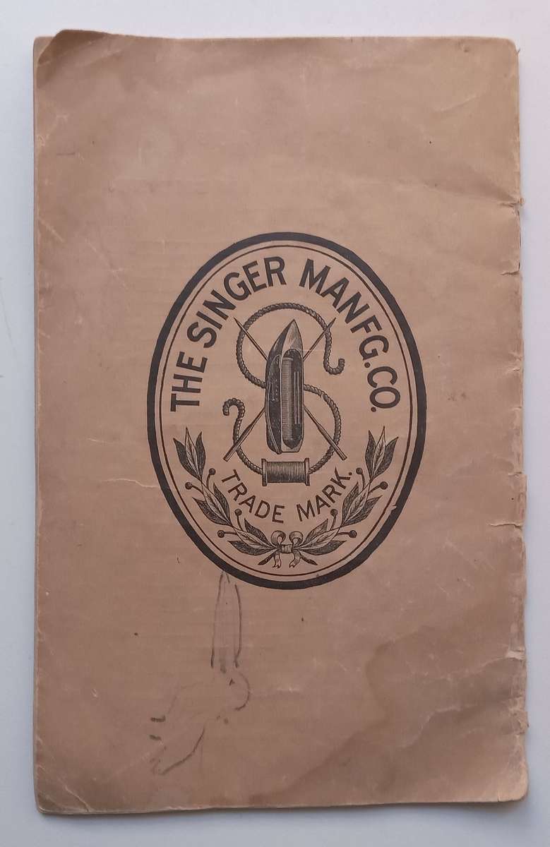 Instructions for Using the Singer Mfg. Co.s 27K and 28K Sewing Machines (Published 1906)