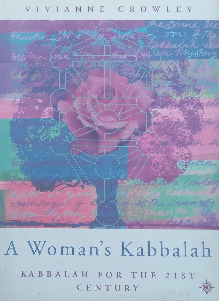 A Womans Kabbalah: Kabbalah for the 21st Century | Vivianne Crowley