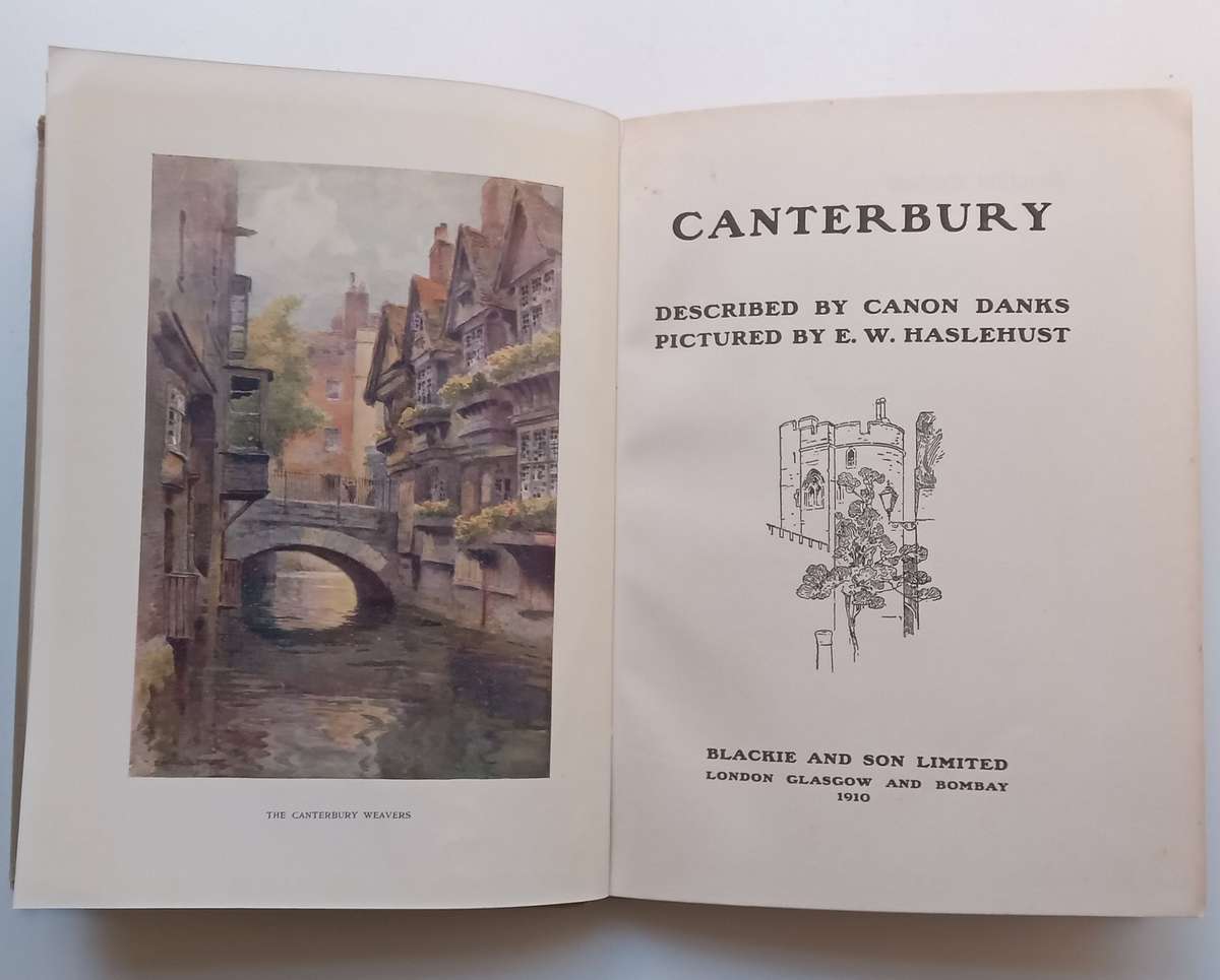 Canterbury | Ernest Haslehust & Canon Danks