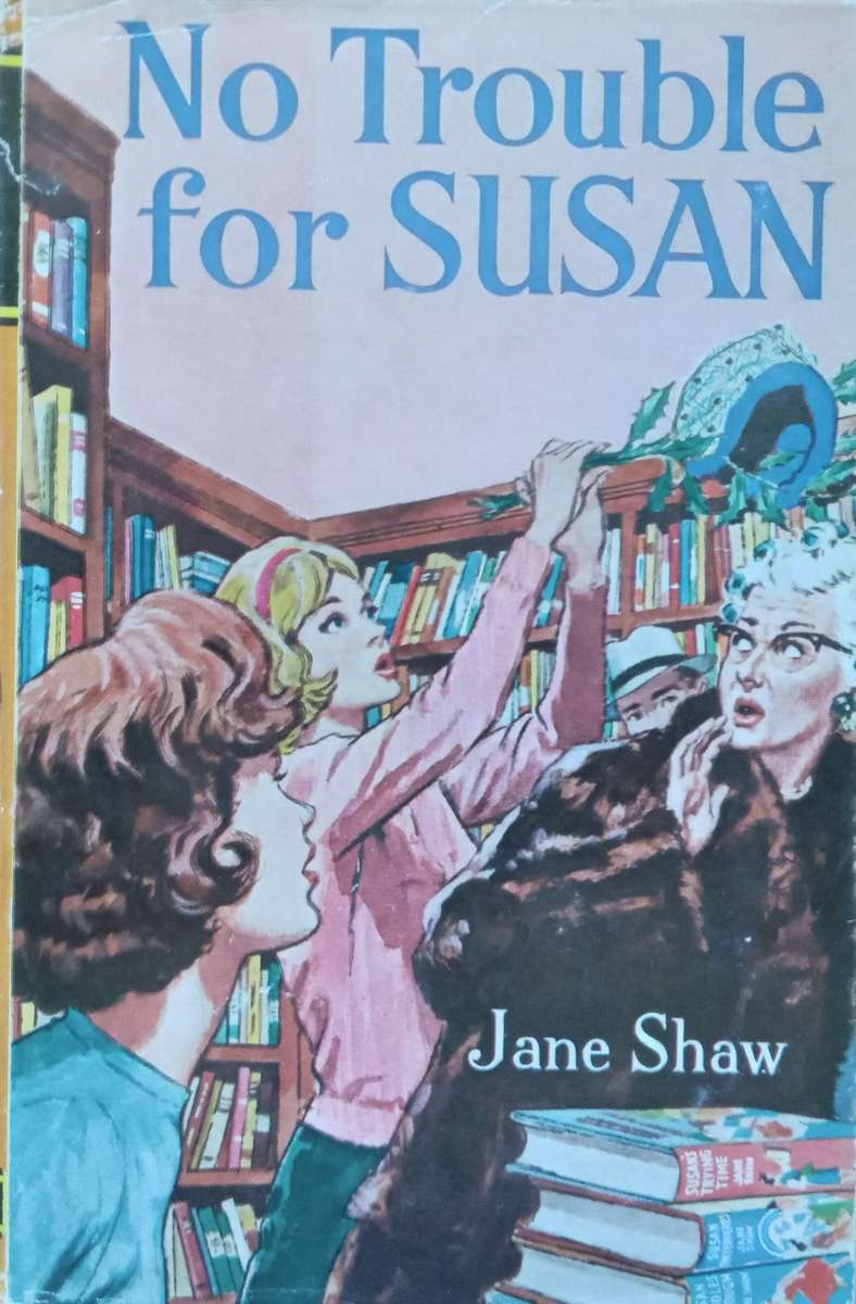 No Trouble for Susan | Jane Shaw