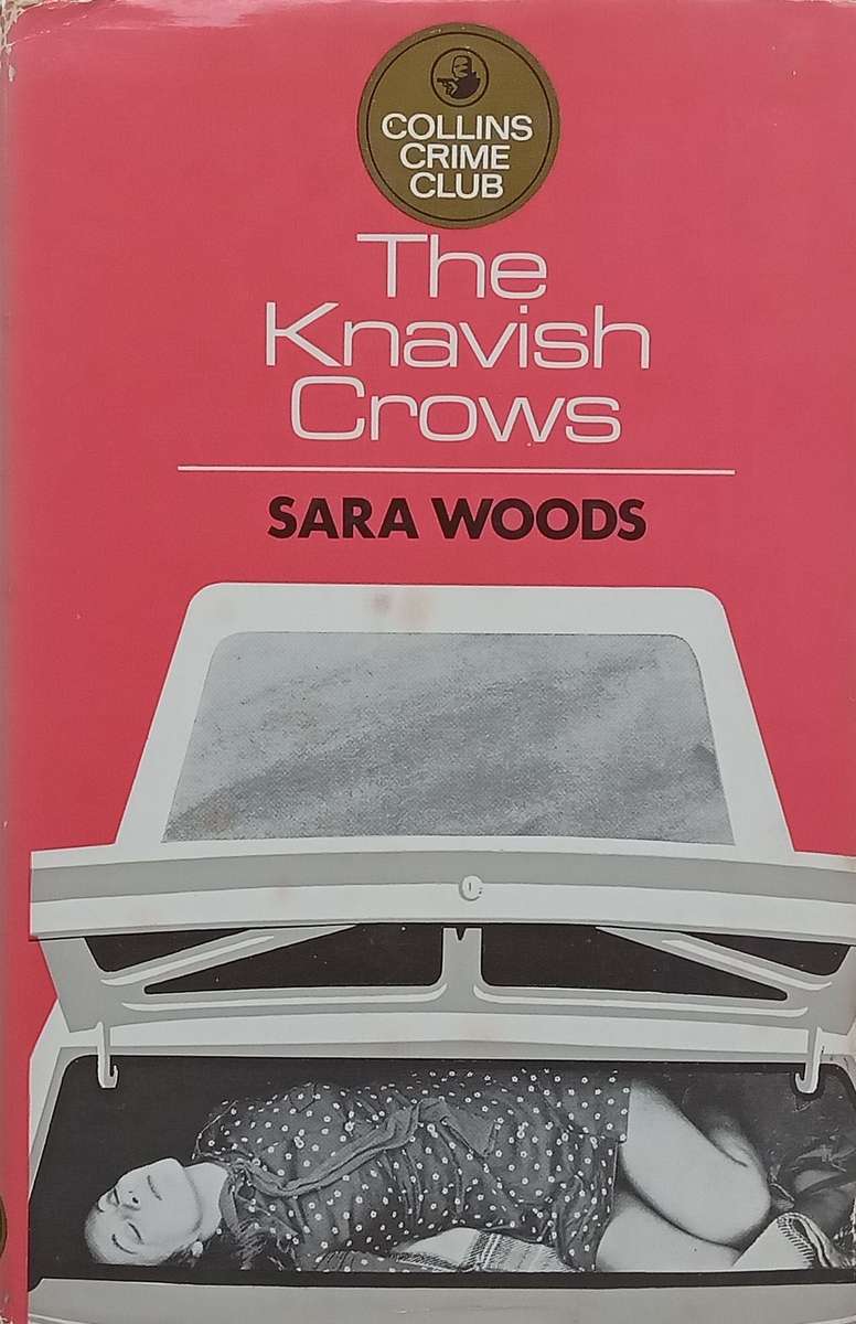 The Knavish Crows (First Edition, 1971) | Sarah Woods