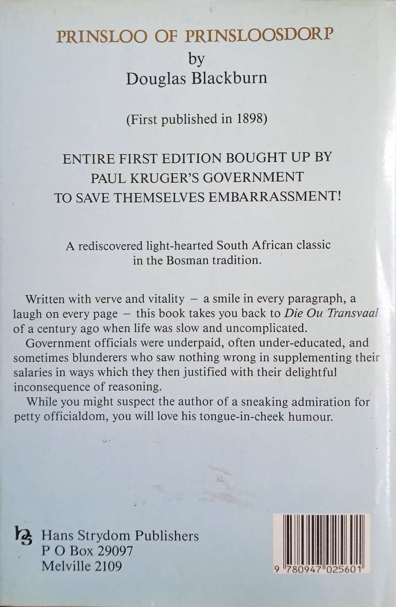 Prinsloo of Prinsloodorp. A Tale of Transvaal Officialdom | Douglas Blackburn