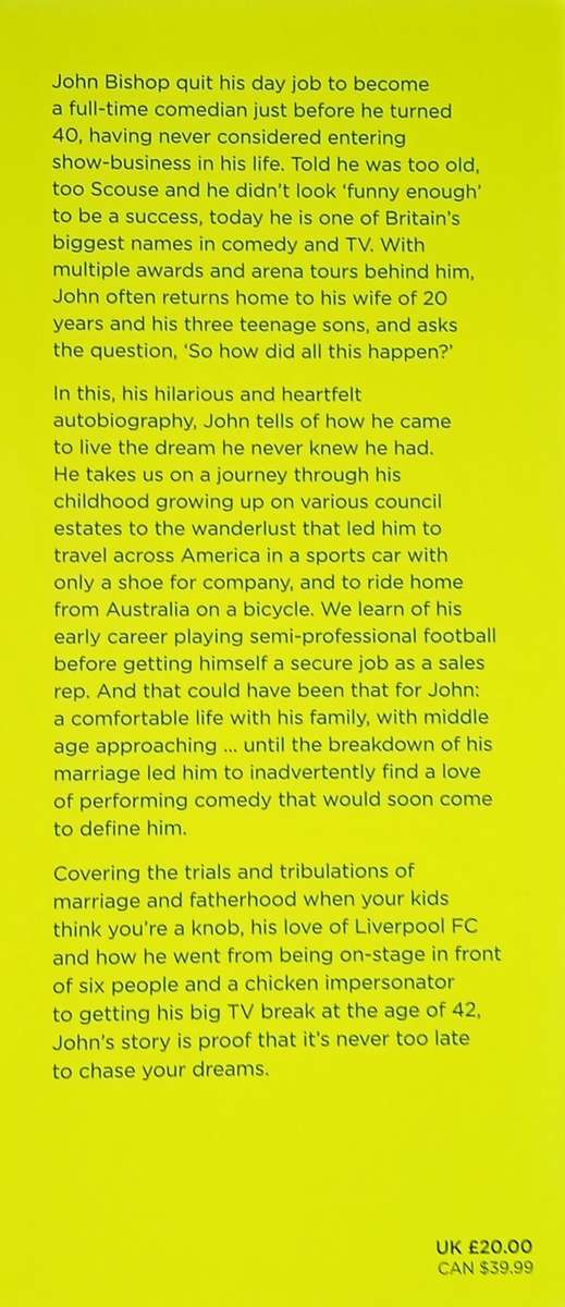 John Bishop: How Did it All Happen? My Story | John Bishop