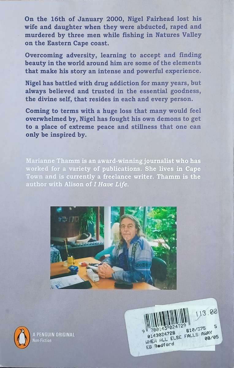 When All Else Falls Away: Nigel Fairhead Story | Marianne Thamm