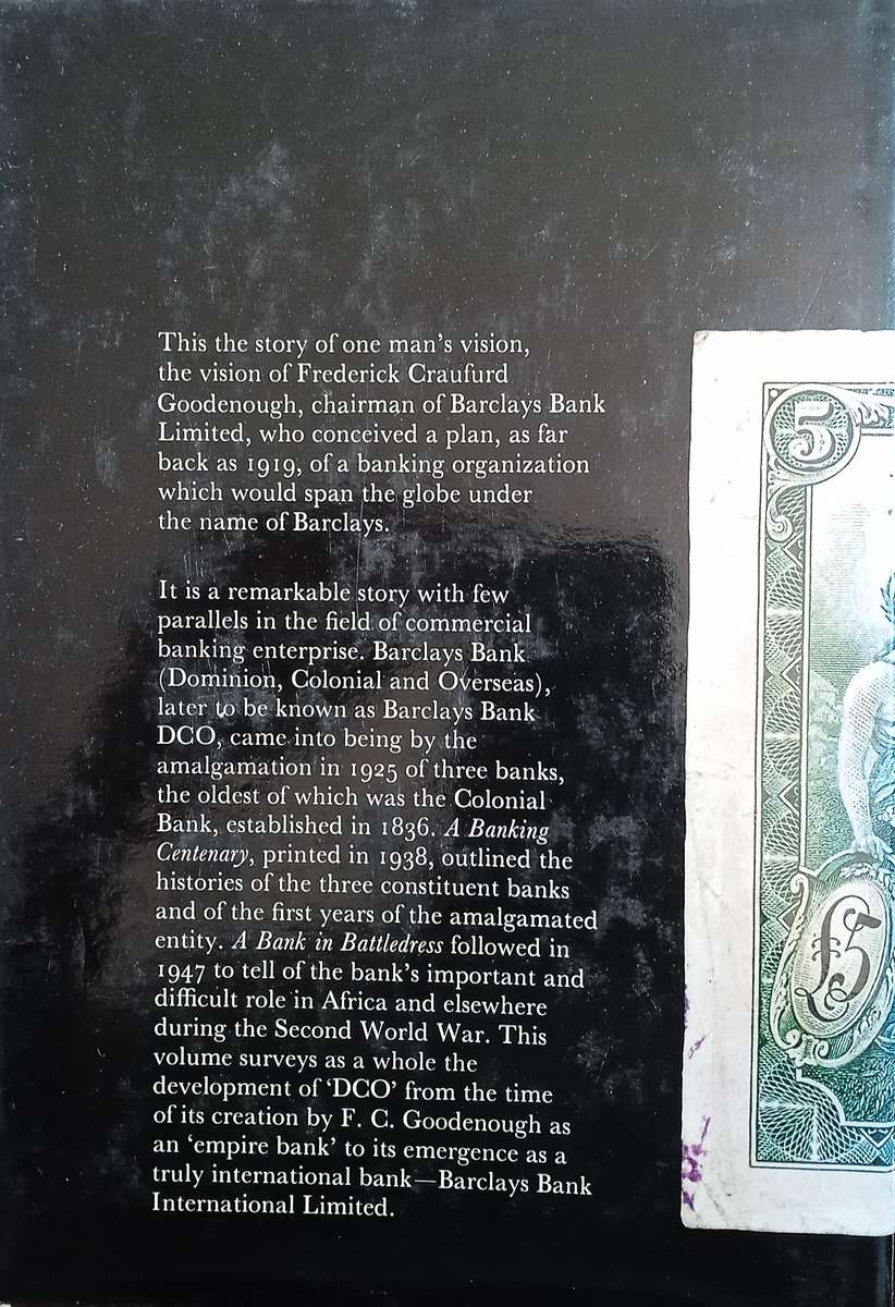 The DCO Story: A History of Banking in Many Countries 1925-71 | Sir Julian Crossley and John Blan...