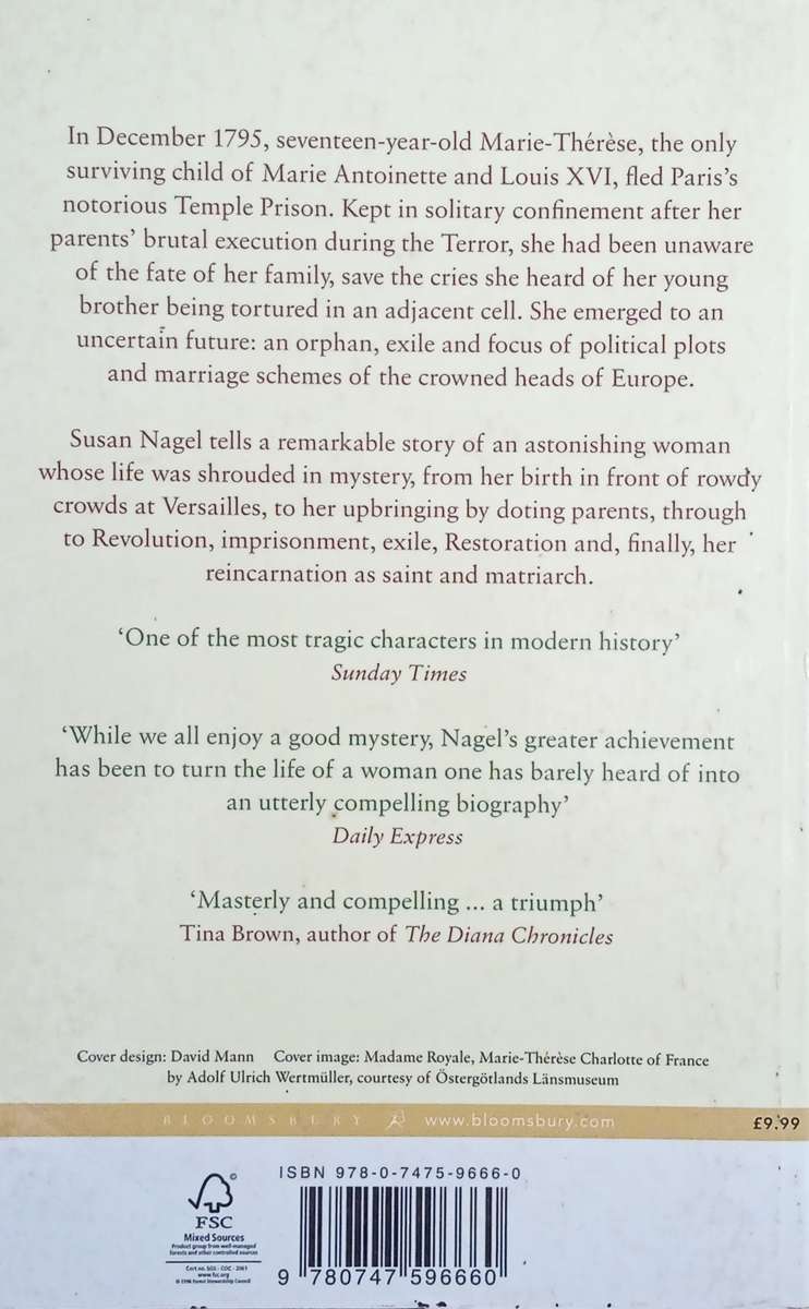 Marie-Therese: The Fate of Marie Antoinette's Daughter | Susan Nagel