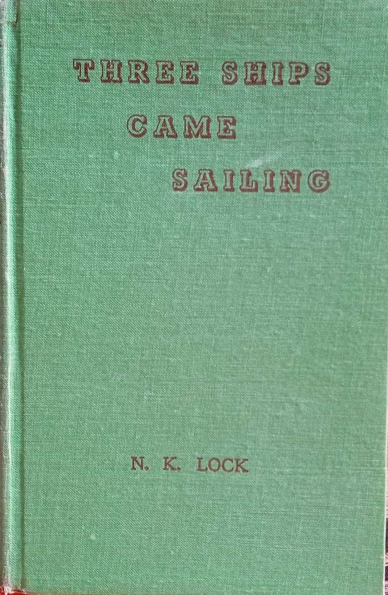Three Ships Came Sailing | N.K. Lock