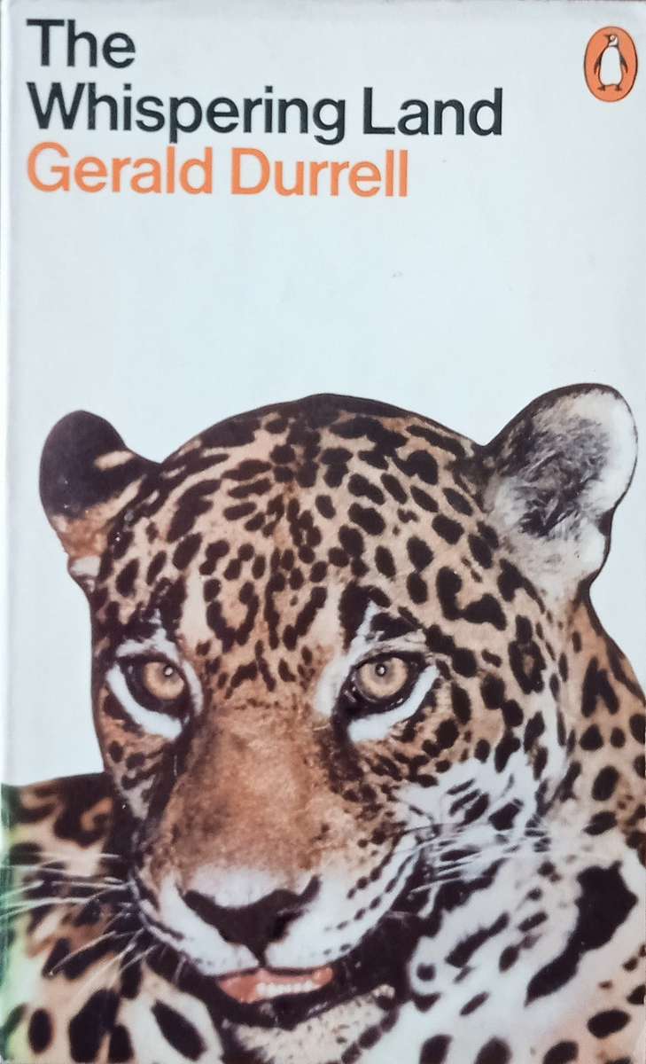 The Whispering Land | Gerald Durrell