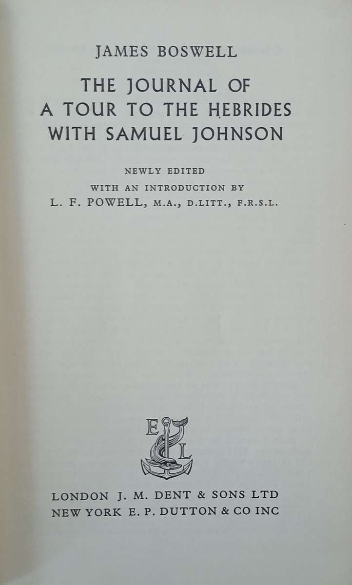The Journal of a Tour to the Hebrides With Samuel Johnson | L.F. Powell (ed.)