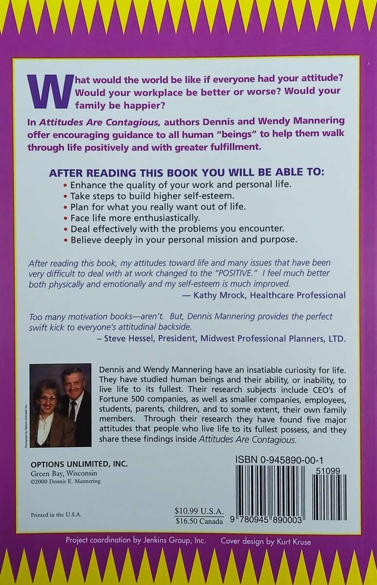 Attitudes are Contagious: Are Yours Worth Catching? | Dennis E. Mannering with Wendy K. Mannering