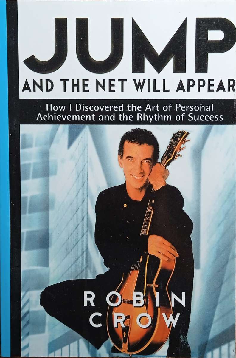 Jump and the Net Will Appear | Robin Crow