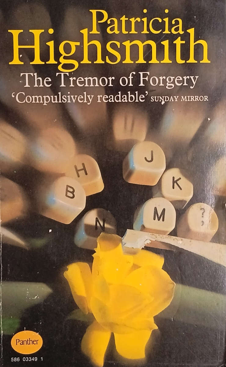 The Tremor of Forgery | Patricia Highsmith