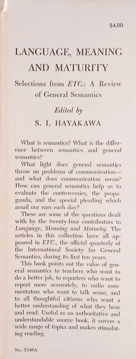 Language, Meaning and Maturity, Selections from ETC: A Review Of General Semantics 1943-1953 | S....