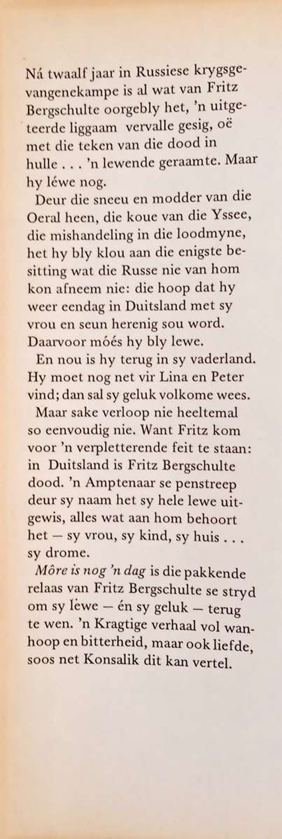 Môre is Nog n Dag [Afrikaans] | Heinz G. Konsalik