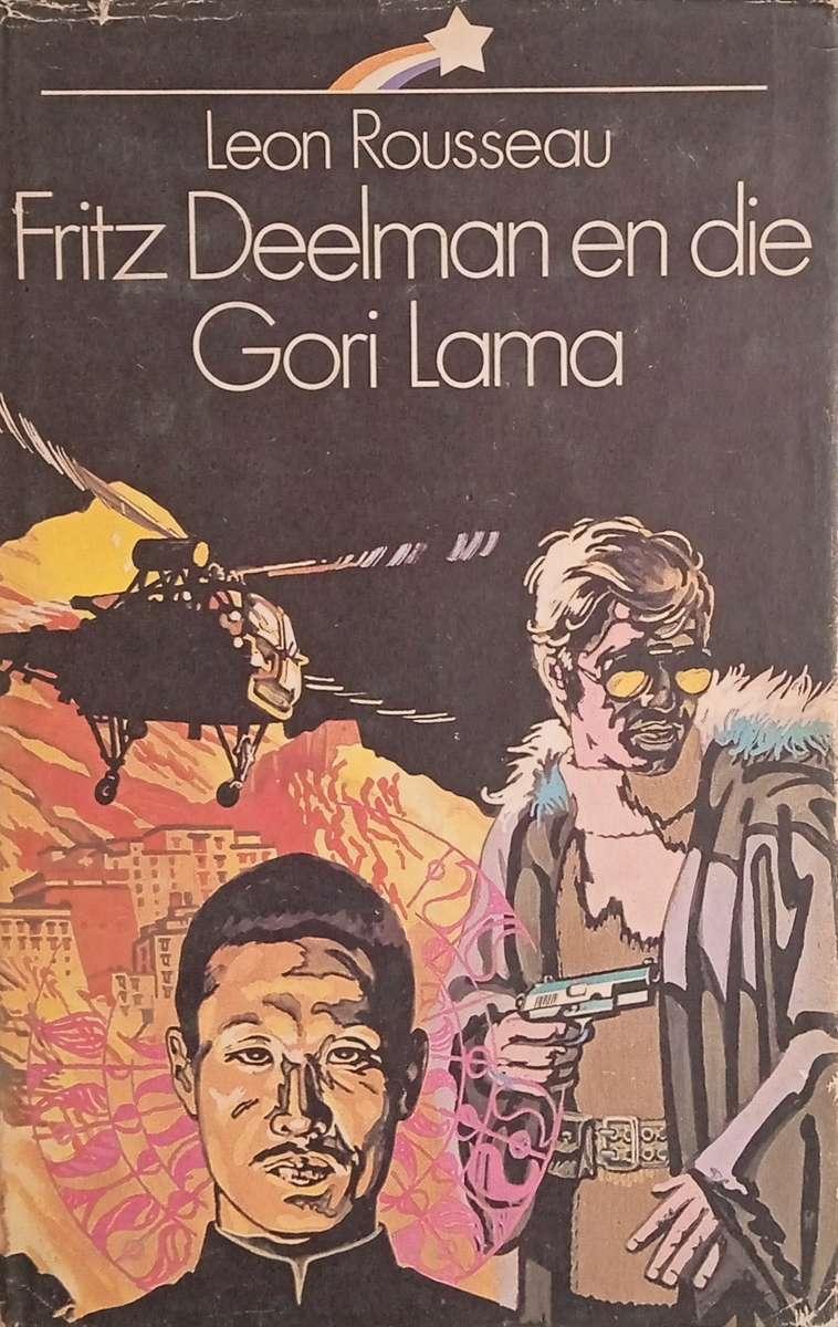 Fritz Deelman en die Gori Lama [Afrikaans] | Leon Rousseau