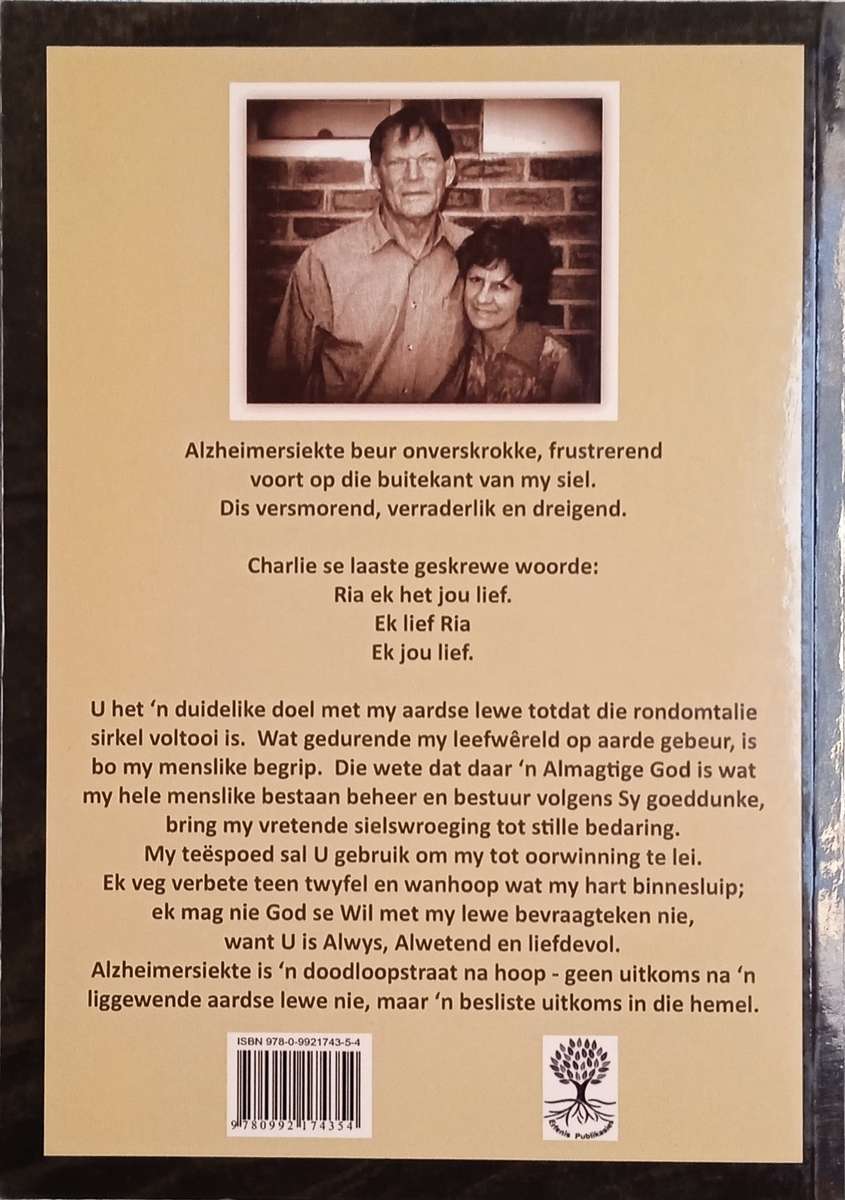 Rondomtalie Vergetelheid: 'n Lewe met Alzheimer | Ria Bekker