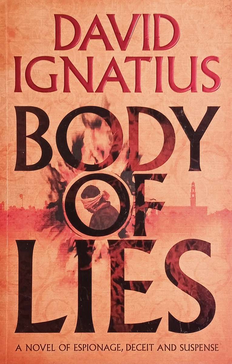 Body of Lies | David Ignatius