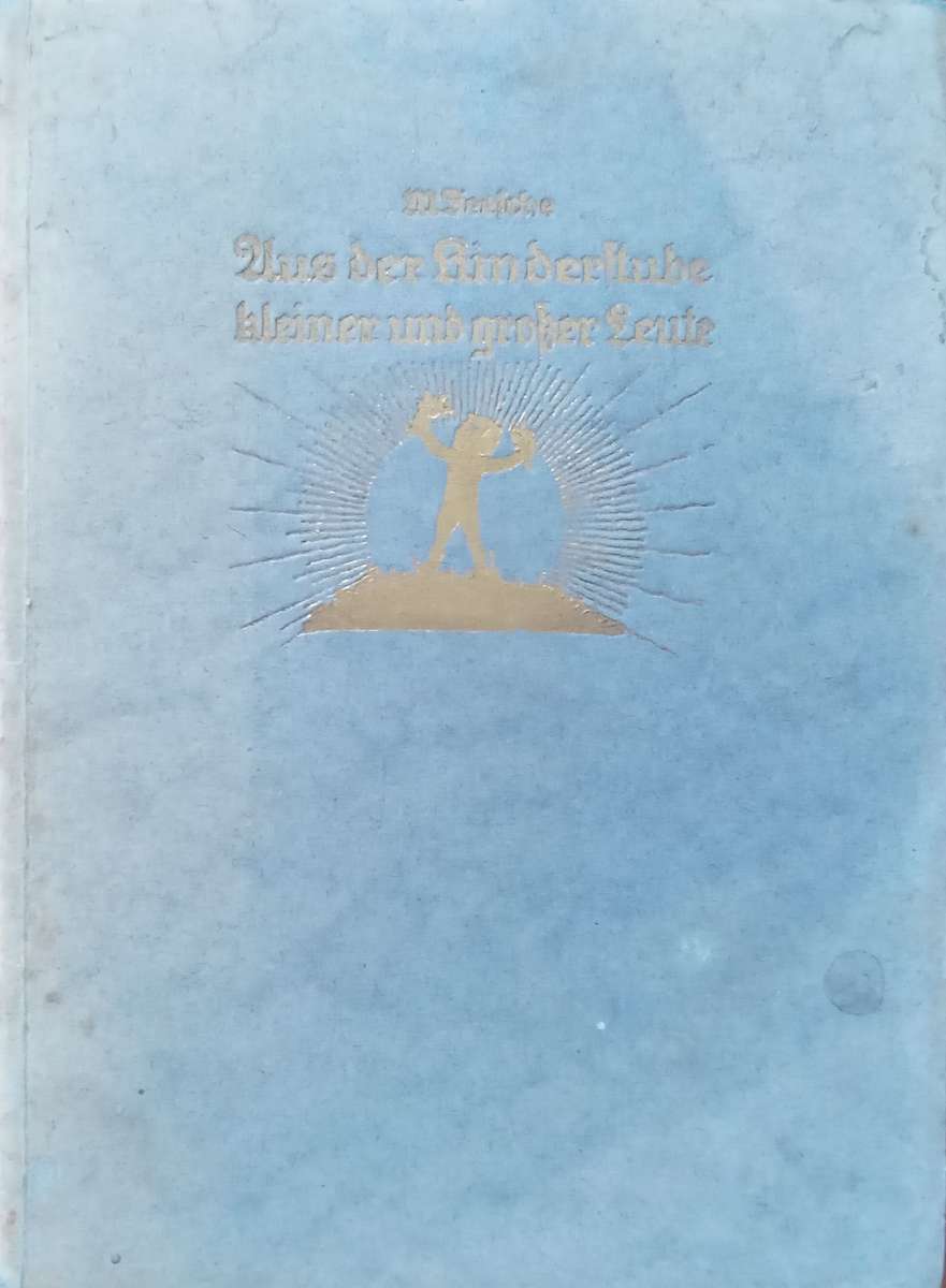 Aus der Kinderstube kleiner und grosser Leute (German) | M. Seesche