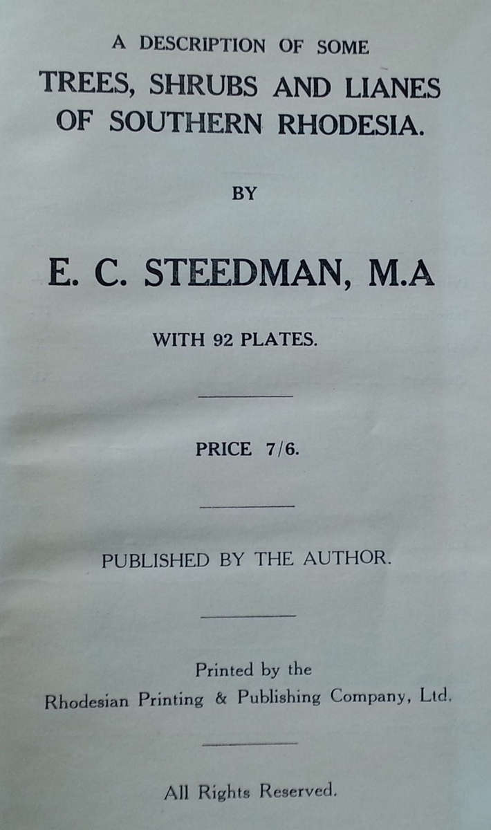 Some Trees, Shrubs and Lianes of Southern Rhodesia | E. C. Steedman