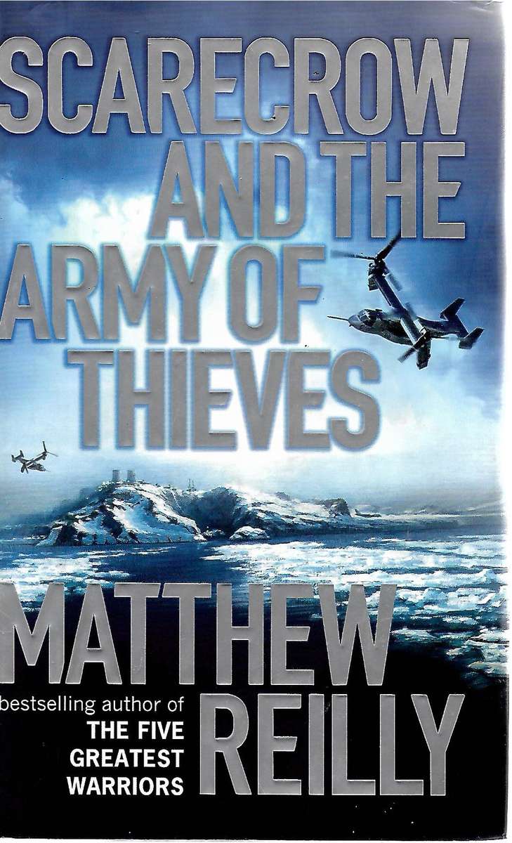 Scarecrow and the Army of Thieves | Matthew Reilly
