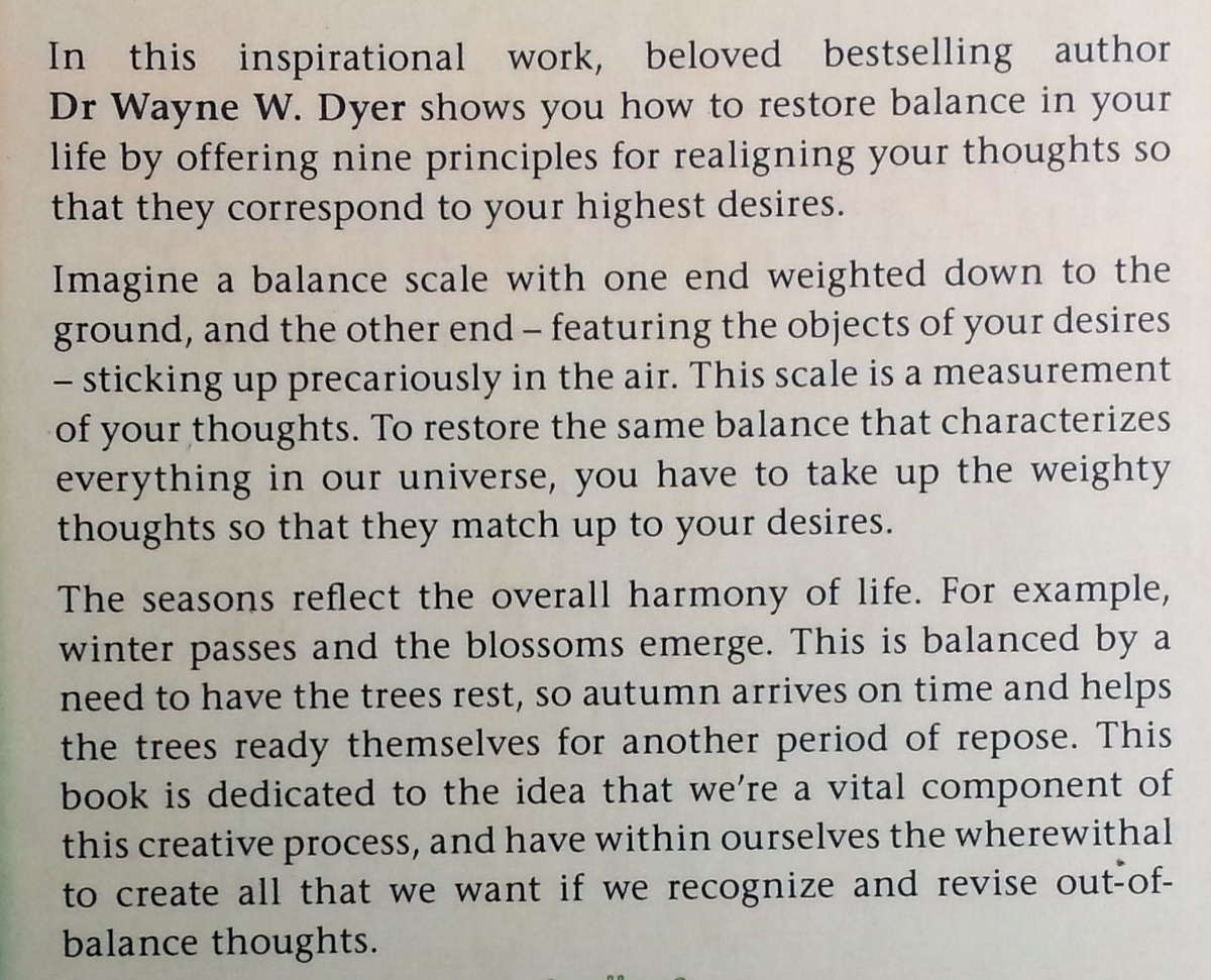 Being in Balance: 9 Principles for Creating Habits to Match Your Desires | Wayne W. Dyer