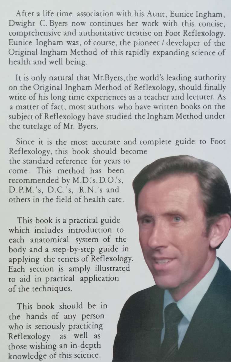 Better Health With Foot Reflexology: The Original Ingham Method | Dwight C. Byers
