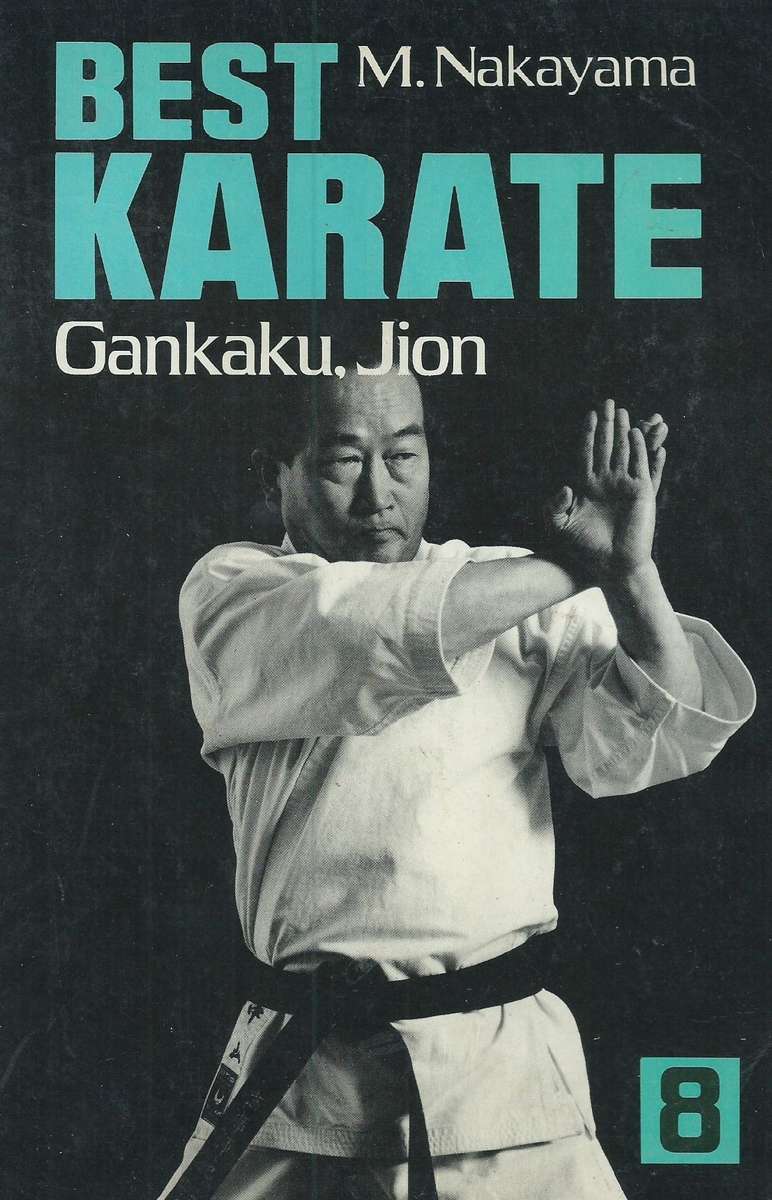 Best Karate 8 | M. Nakayama and Gankaku Jion