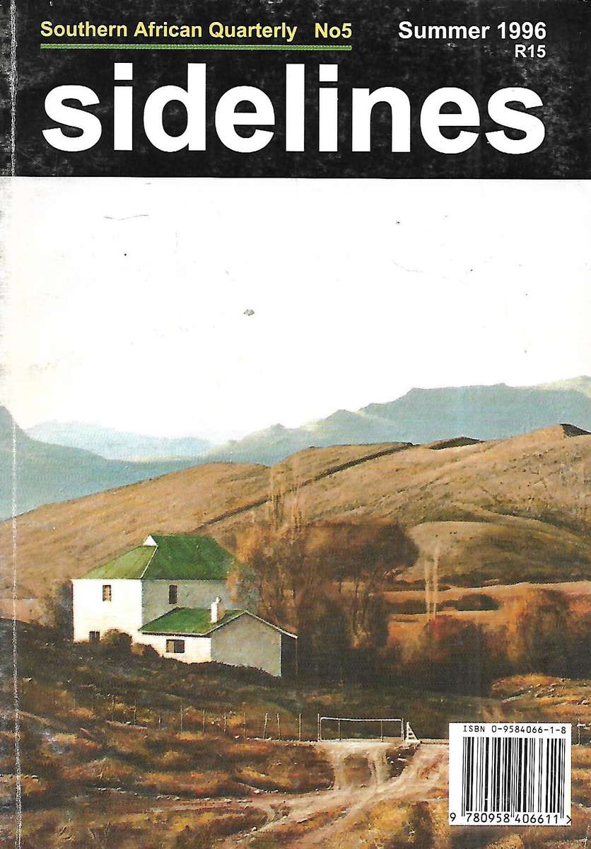 Sidelines: Southern African Quarterly (No. 5, Summer 1996)