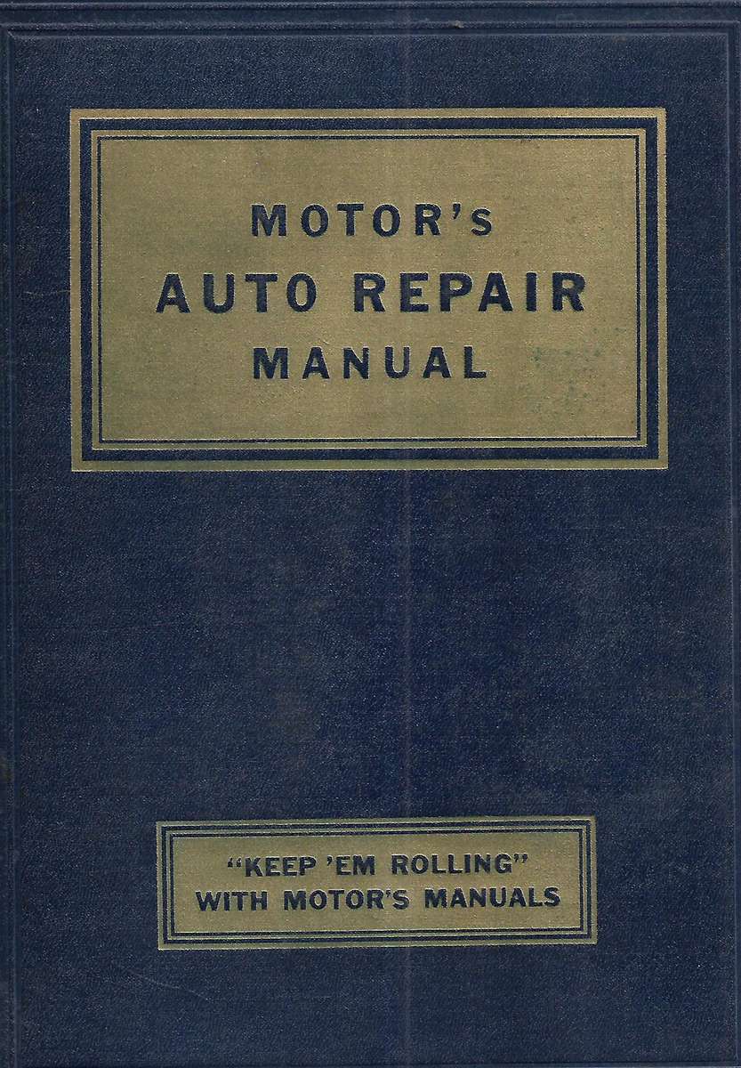 Motor's Auto Repair Manual | Harold F. Blanchard (Ed.)