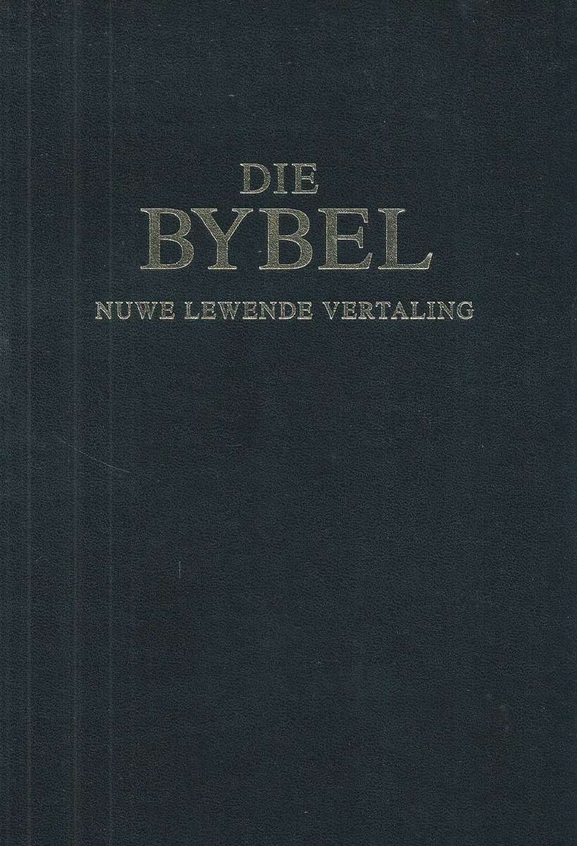 Die Bybel (Nuwe Lewende Vertaling, Groot Druk Uitgawe)