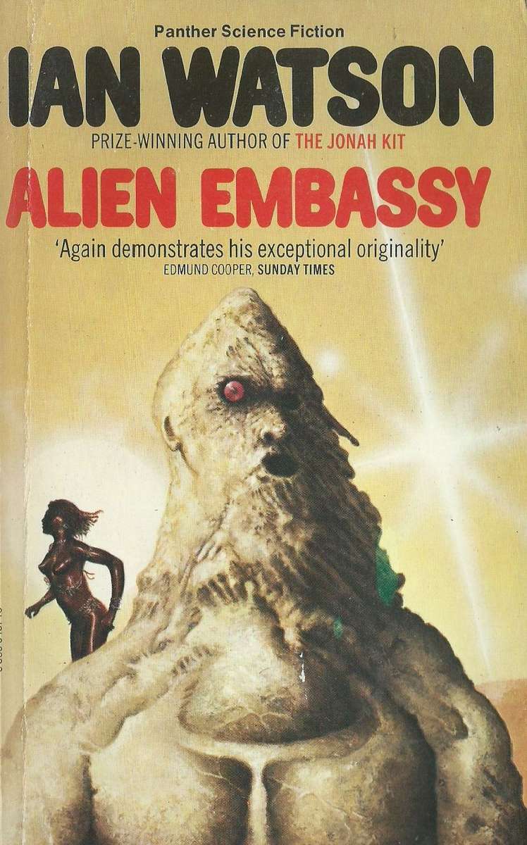 Alien Embassy | Ian Watson