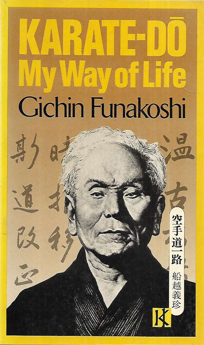 Karate-Do: My Way of Life | Gichin Funakoshi