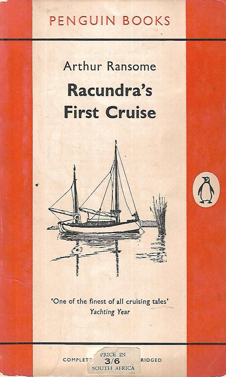 Racundra's First Cruise | Arthur Ransome