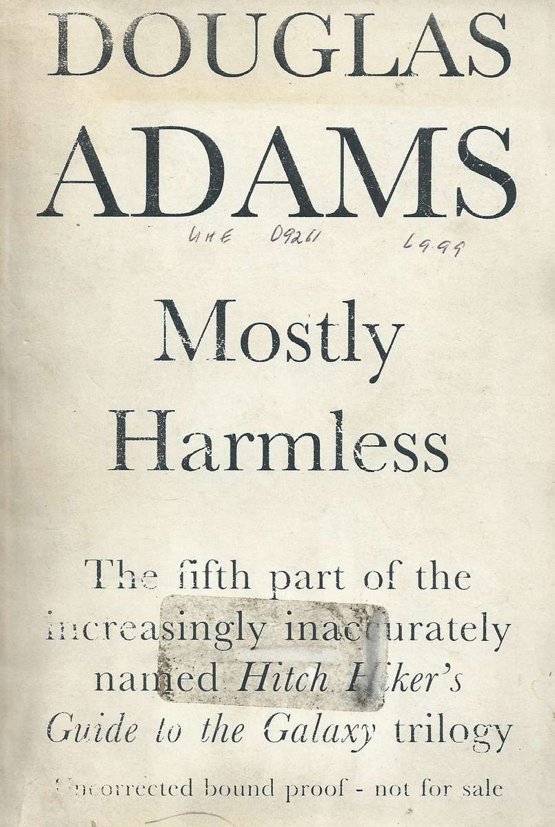 Mostly Harmless (Proof Copy) | Douglas Adams