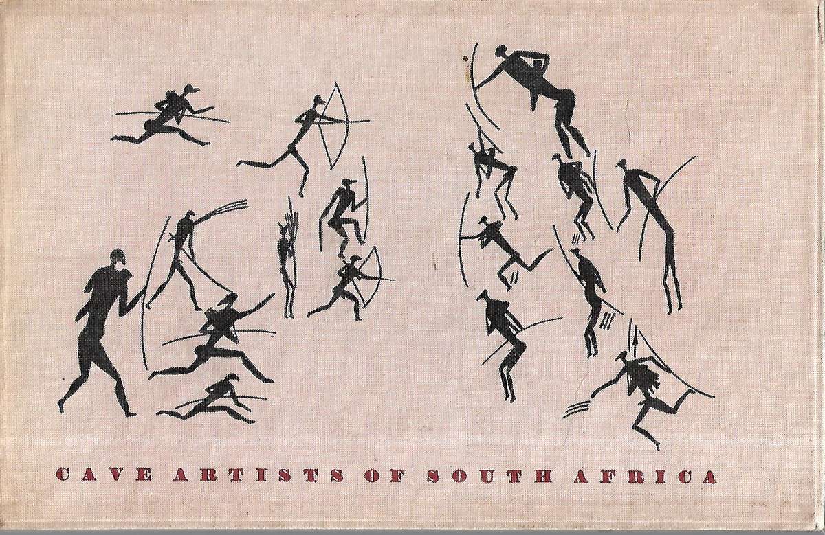 Cave Artists of South Africa: 48 Unpublished Reproductions of Rock Paintings Collected by the Lat...