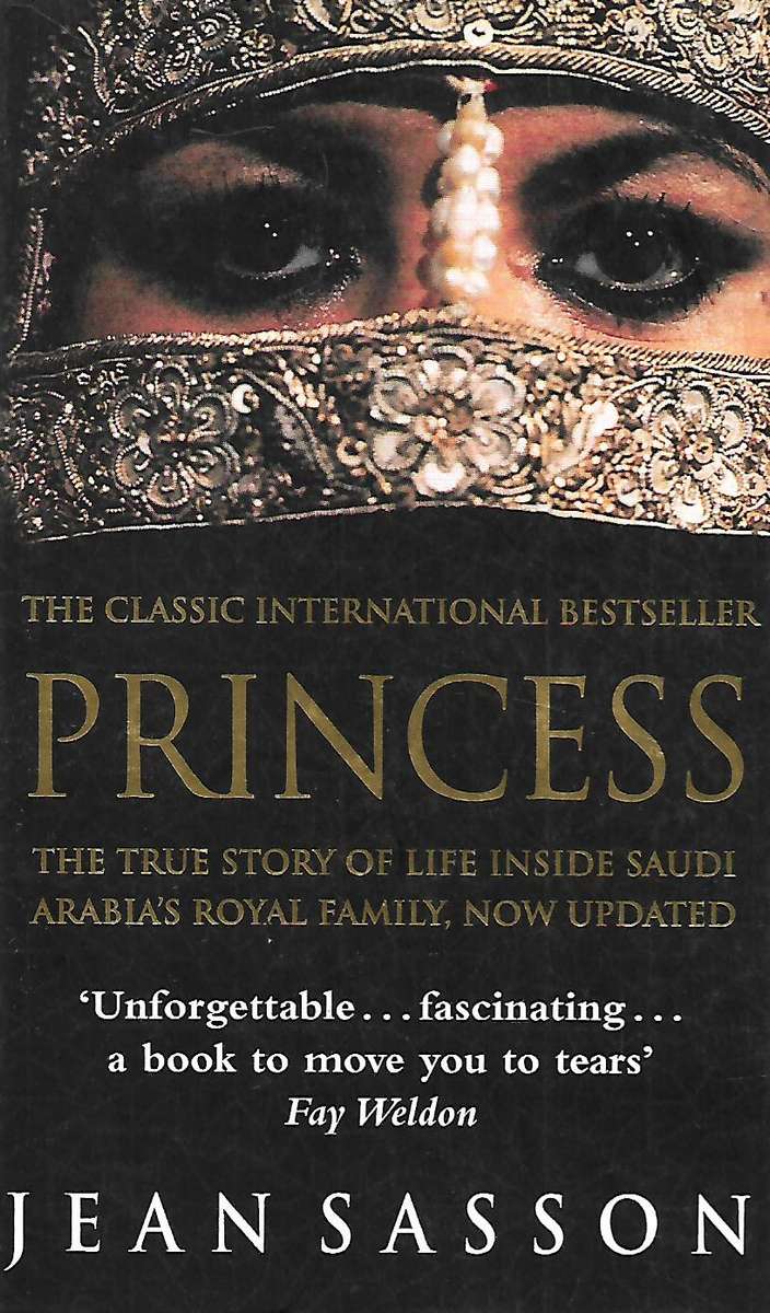 Princess: The True Story of Life Inside the Royal Family | Jean Sasson