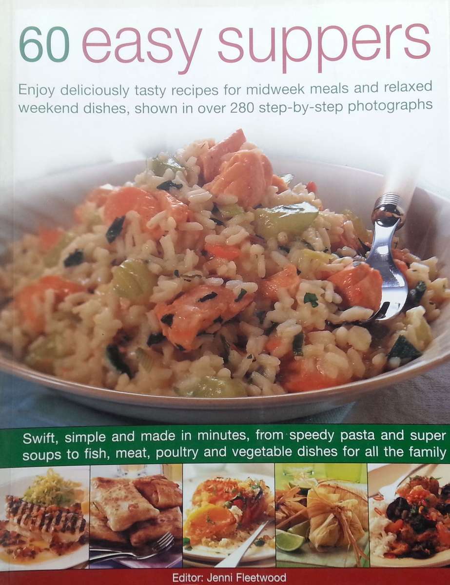 60 Easy Suppers | Jenni Fleetwood (Ed.)