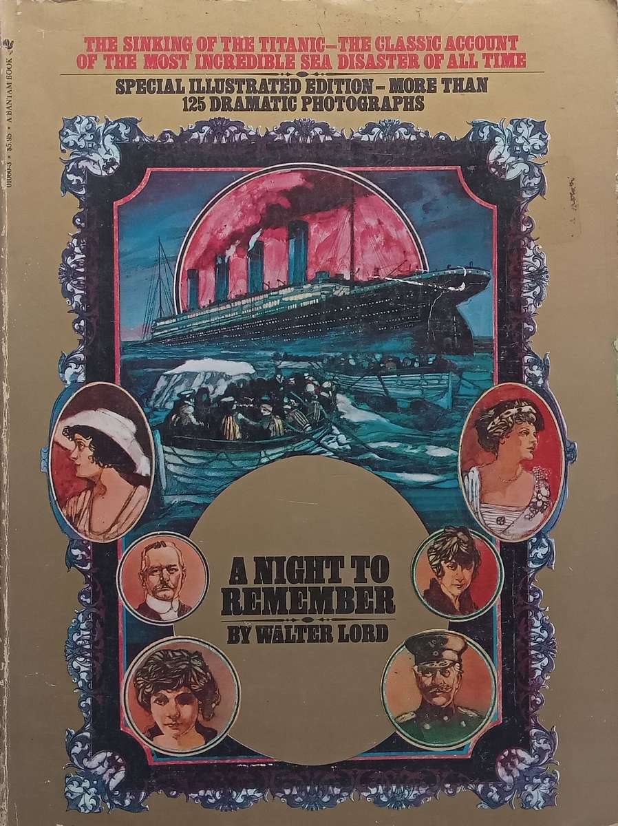 A Night to Remember: The Sinking of the Titanic | Walter Lord