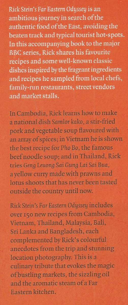 Far Eastern Odyssey: 150 New Recipes Evoking the Flavours of the East | Rick Stein