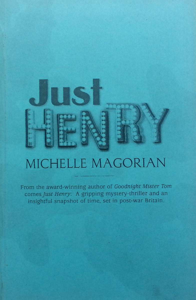 Just Henry (Proof Copy) | Michelle Magorian