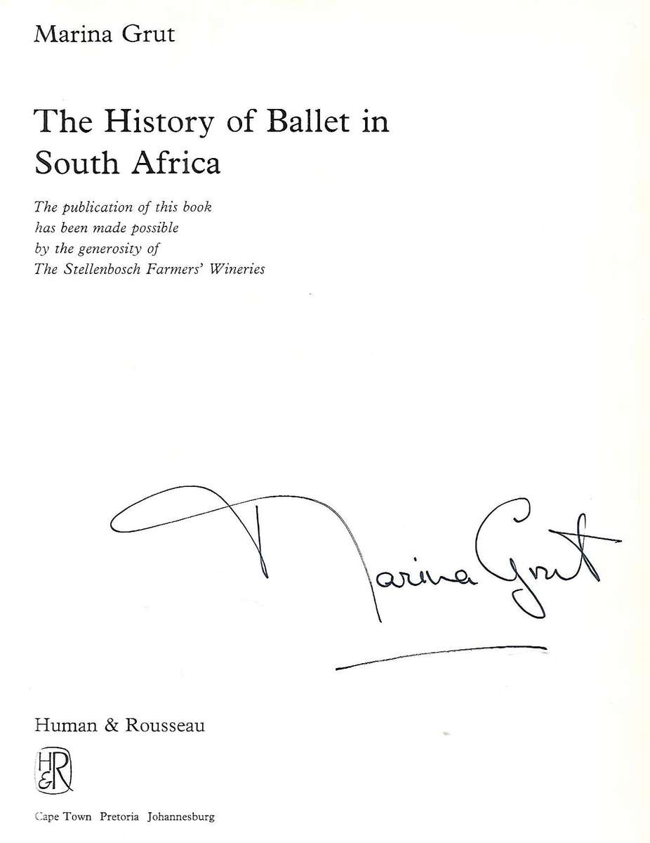 The History of Ballet in South Africa (Signed by Author) | Marina Grut