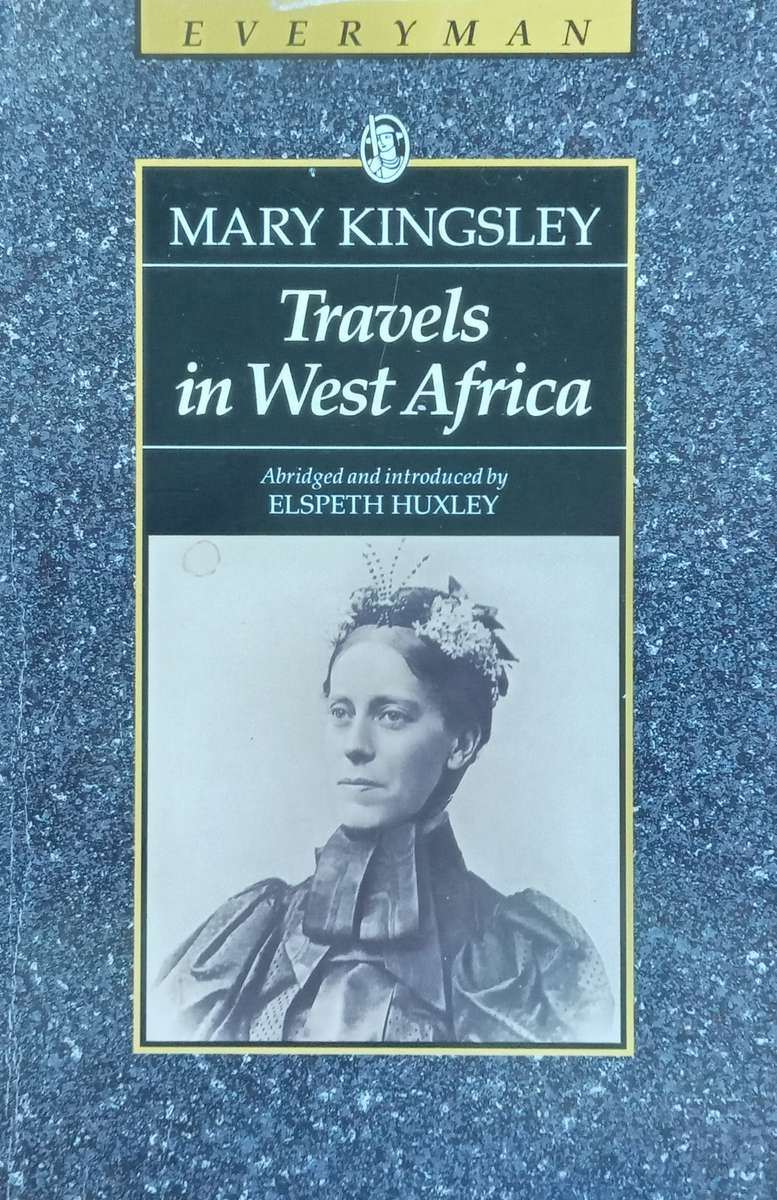 Travels in West Africa (Abridged Edition) | Mary Kingsley
