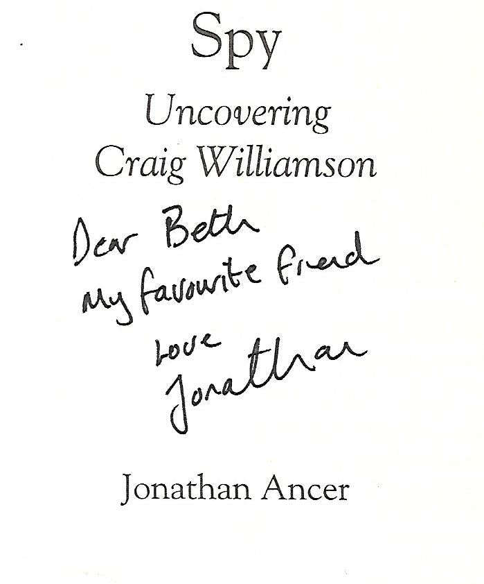 Spy: Uncovering Craig Williamson (Inscribd by Author) | Jonathan Ancer