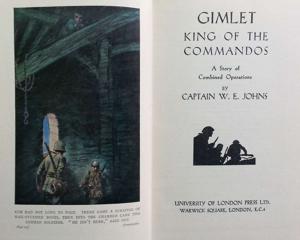 Gimlet: King of the Commandos | Captain W. E. Johns