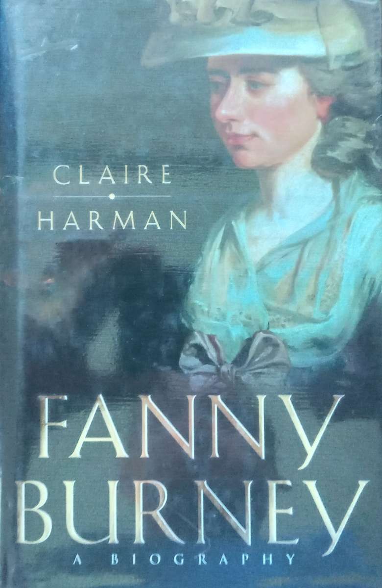 Fanny Burney: A Biography | Claire Harman