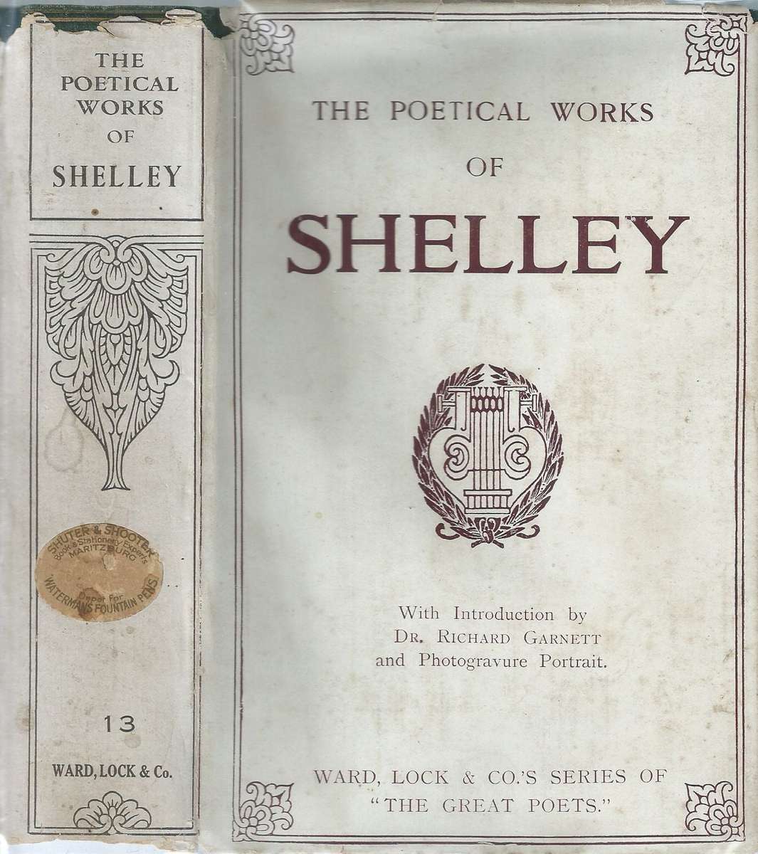 The Poetical Works of Shelley (Scarce with Dustjacket) | Percy Bysshe Shelley