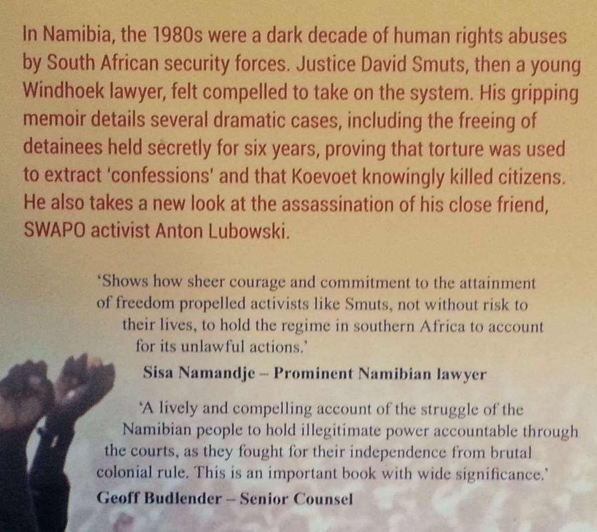 Death, Detention and Disappearance: A Lawyer's Battle to Hold Power to Account on 1980's Namibia ...