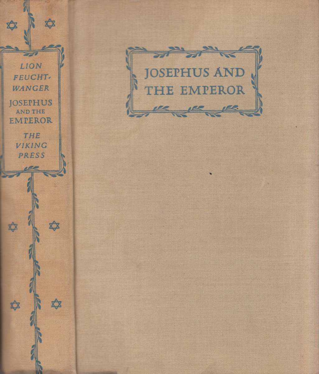 Josephus and the Emperor (First English Edition, 1942) | Lion Feuchtwanger