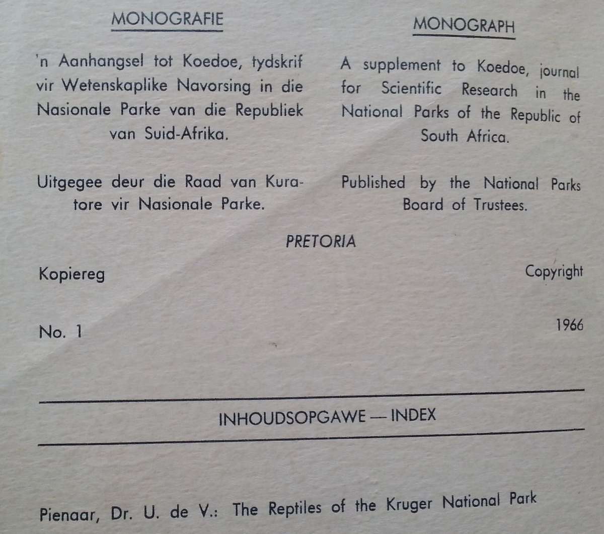 The Reptiles of the Kruger National Park (Koedoe No. 1, 1966) | U. de V. Pienaar