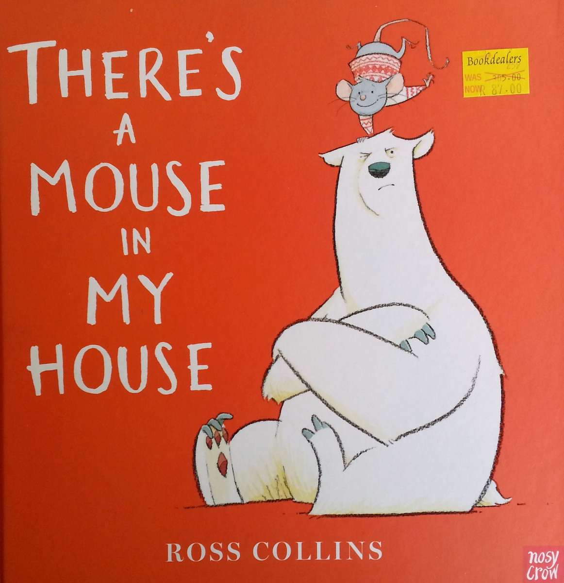 There's a Mouse in My House | Ross Collins
